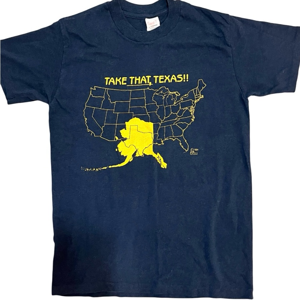 Vintage “TAKE THAT, TEXAS!!” T-Shirt
